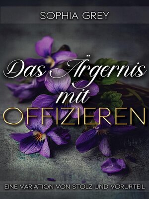 cover image of Das Ärgernis mit Offizieren